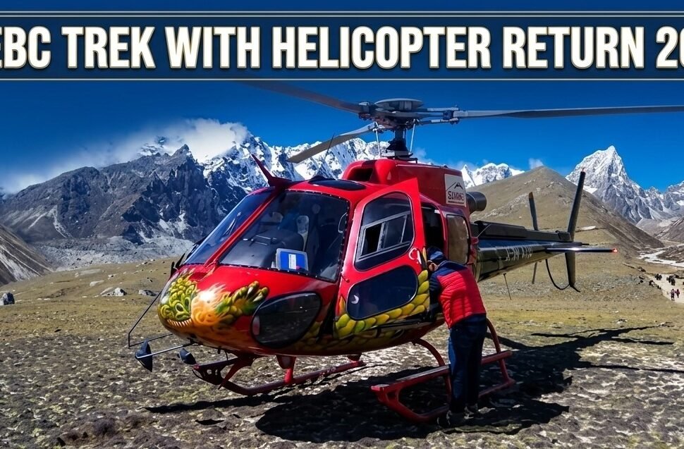 EBC Trek with Helicopter Return 2026